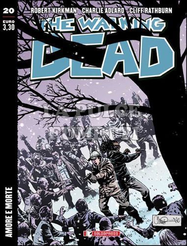 WALKING DEAD EDICOLA #    20: AMORE E MORTE